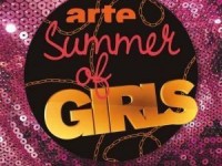 Summer of girls : les femmes prennent le pouvoir sur Arte