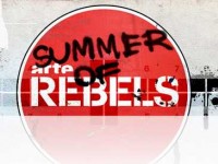 Summer of Rebels : un vent de rébellion souffle sur Arte