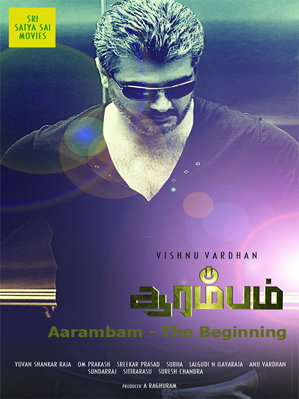 Aarambam - The Beginning