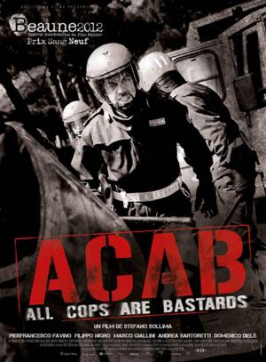A.C.A.B (All Cops are bastards)
