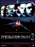 Destination finale 2 <font size=2>(Final destination 2)</font>