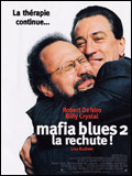 Mafia blues 2 - la rechute <font size=2>(Analyze that)</font>
