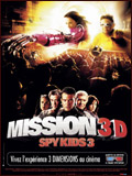 Mission 3D Spy kids 3 <font >(Spy kids 3-D : game over)</font>