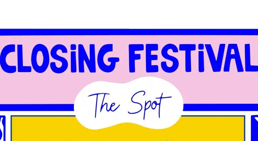 Closing spot festival