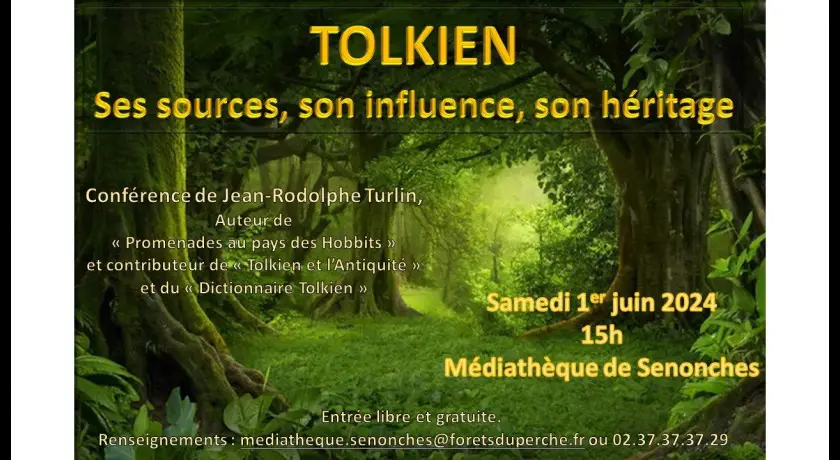 Conférence -tolkien, ses sources, son influence, son héritage