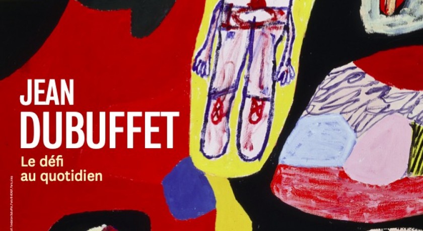 Exposition jean dubuffet, le défi au quotidien