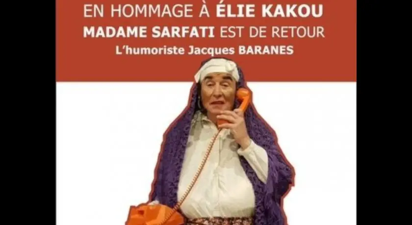 Jacques baranes - madame sarfati est de retour, hommage à elie kakou
