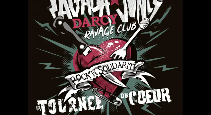 Tagada jones + darcy + ravage club // la tournÉe du coeur