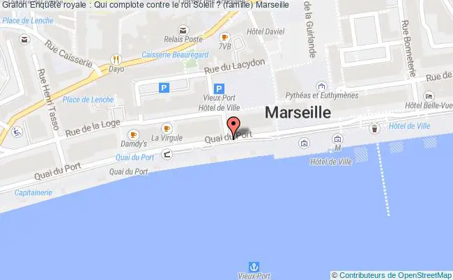 plan Enquête Royale : Qui Complote Contre Le Roi Soleil ? (famille) Marseille