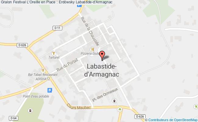 plan Festival L'oreille En Place : Erdöwsky Labastide-d'Armagnac