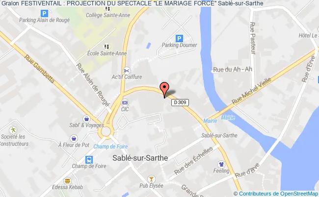 plan Festiventail : Projection Du Spectacle "le Mariage ForcÉ" Sablé-sur-Sarthe