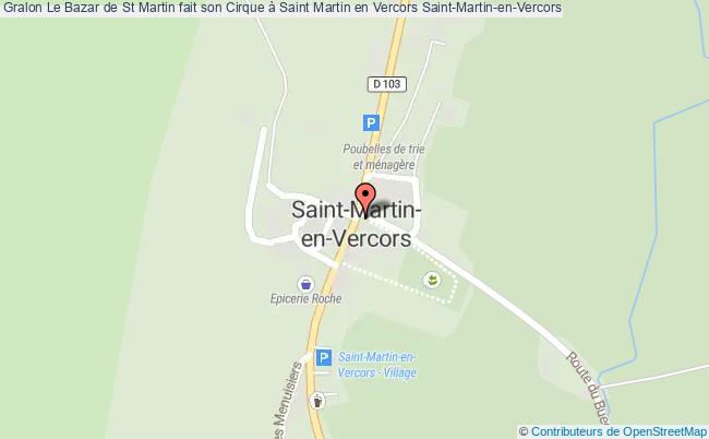 plan Le Bazar De St Martin Fait Son Cirque à Saint Martin En Vercors Saint-Martin-en-Vercors