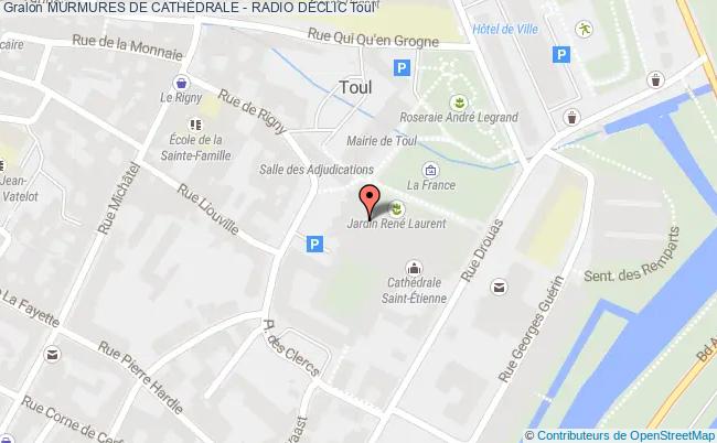 plan Murmures De CathÉdrale - Radio DÉclic Toul