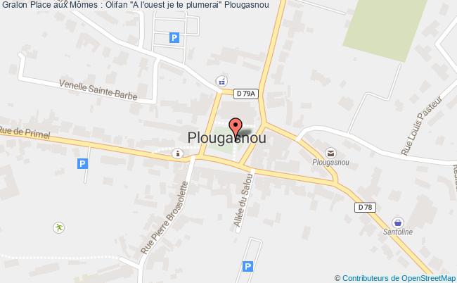 plan Place Aux Mômes : Olifan "a L'ouest Je Te Plumerai" Plougasnou