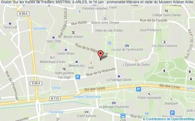 plan Sur Les Traces De Frédéric Mistral à Arles, Le 16 Juin : Promenade Littéraire Et Visite Du Museon Arlaten Arles