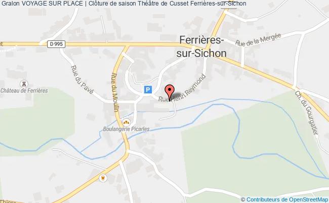 plan Voyage Sur Place | Clôture De Saison Théâtre De Cusset Ferrières-sur-Sichon