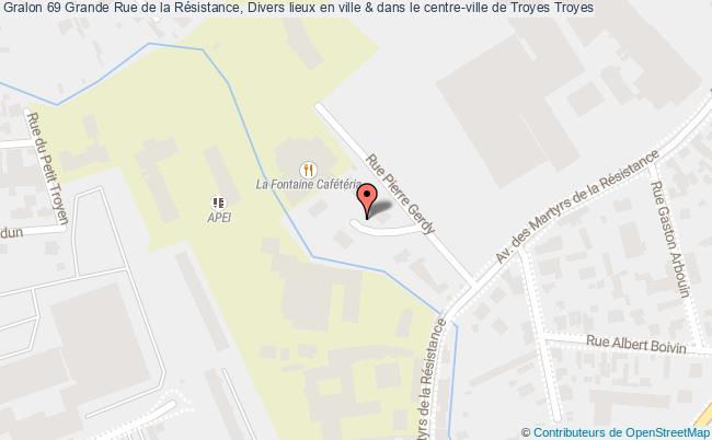 plan 69 Grande Rue de la Résistance, Divers lieux en ville & dans le centre-ville de Troyes 