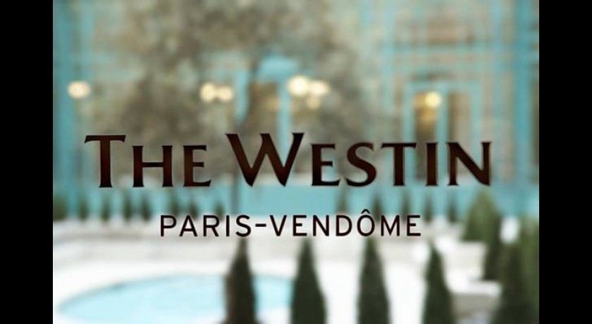 Hôtel Westin Paris 