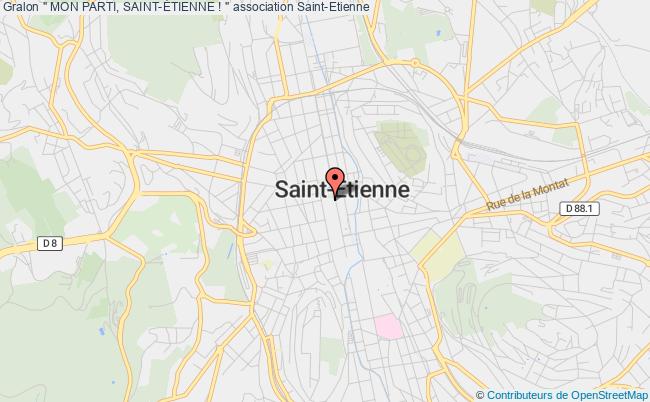 plan association " Mon Parti, Saint-Étienne ! " Saint-Étienne