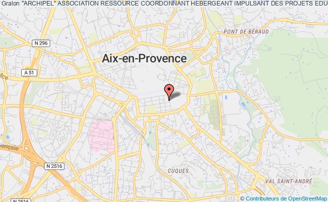 plan association "archipel" Association Ressource Coordonnant Hebergeant Impulsant Des Projets Educatifs Locaux Aix-en-Provence