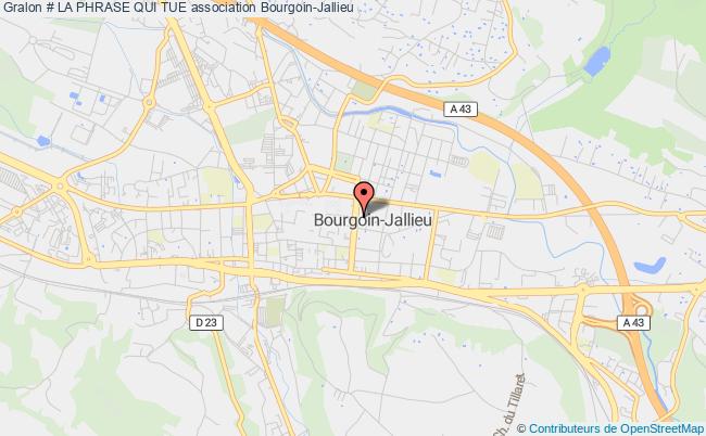plan association # La Phrase Qui Tue Bourgoin-Jallieu