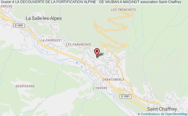 plan association A La Decouverte De La Fortification Alpine : De Vauban A Maginot Saint-Chaffrey