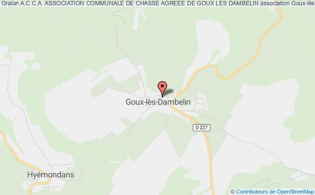 A.C.C.A. ASSOCIATION COMMUNALE DE CHASSE AGREEE DE GOUX LES DAMBELIN
