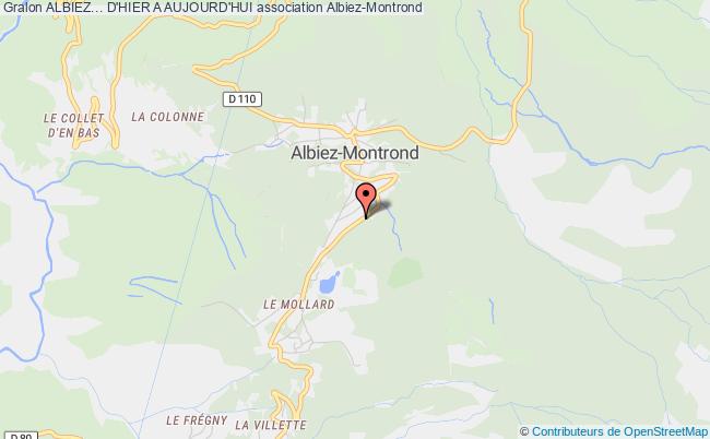 plan association Albiez... D'hier A Aujourd'hui Albiez-Montrond