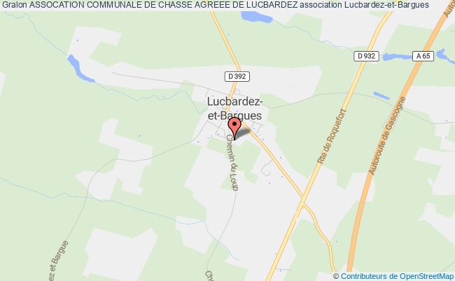 ASSOCATION COMMUNALE DE CHASSE AGREEE DE LUCBARDEZ