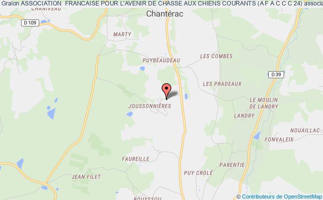 plan association Association  Francaise Pour L'avenir De Chasse Aux Chiens Courants (a F A C C C 24) Chantérac