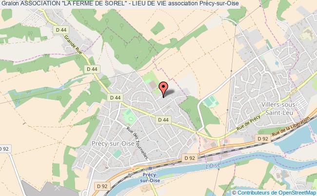 plan association Association "la Ferme De Sorel" - Lieu De Vie Précy-sur-Oise