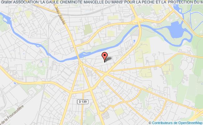 ASSOCIATION 'LA GAULE CHEMINOTE MANCELLE DU MANS' POUR LA PECHE ET LA  PROTECTION DU MILIEU AQUATIQUE - A.P.P.M.A.