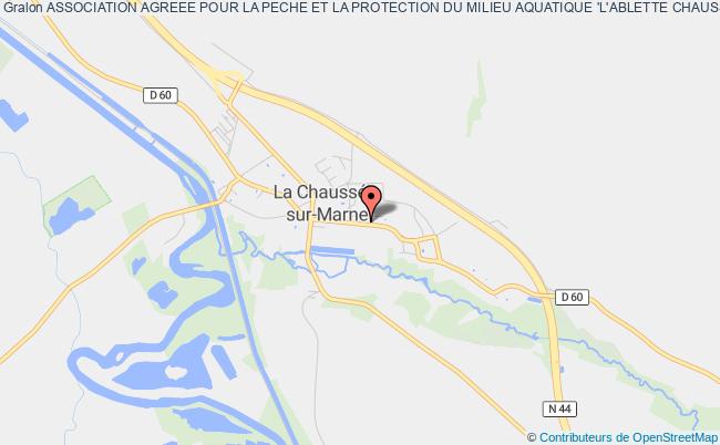 plan association Association Agreee Pour La Peche Et La Protection Du Milieu Aquatique 'l'ablette Chausseenne' La    Chaussée-sur-Marne