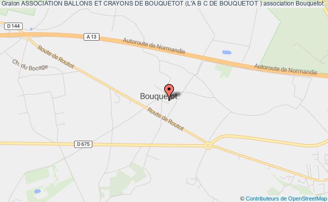 ASSOCIATION BALLONS ET CRAYONS DE BOUQUETOT (L'A B C DE BOUQUETOT )