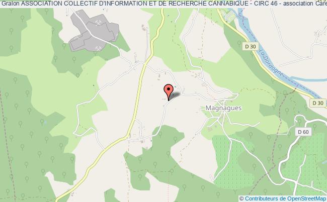 ASSOCIATION COLLECTIF D'INFORMATION ET DE RECHERCHE CANNABIQUE - CIRC 46 -