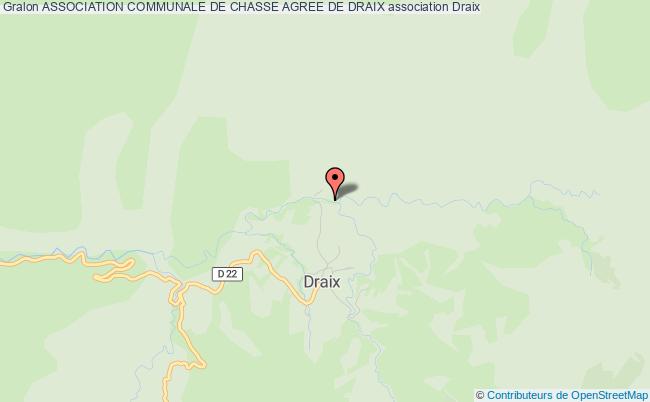 ASSOCIATION COMMUNALE DE CHASSE AGREE DE DRAIX
