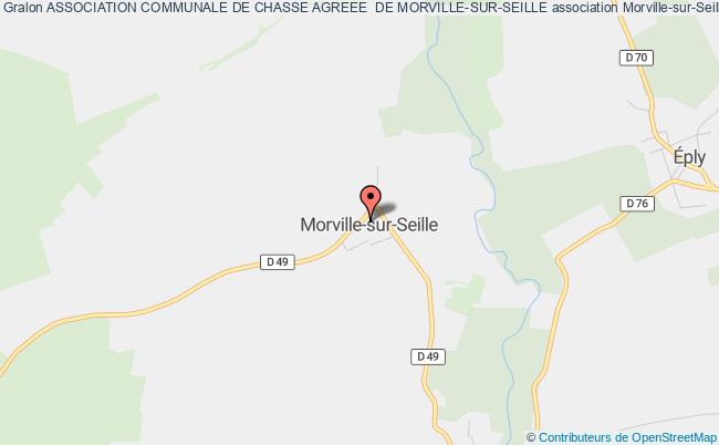 ASSOCIATION COMMUNALE DE CHASSE AGREEE  DE MORVILLE-SUR-SEILLE
