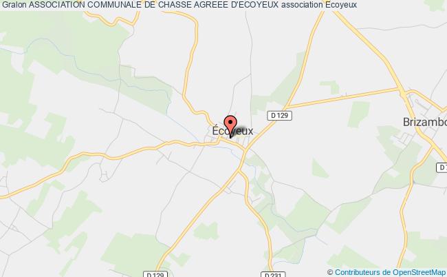 ASSOCIATION COMMUNALE DE CHASSE AGREEE D'ECOYEUX