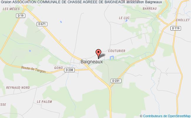 ASSOCIATION COMMUNALE DE CHASSE AGREEE DE BAIGNEAUX