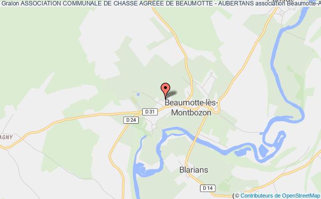 ASSOCIATION COMMUNALE DE CHASSE AGRÉÉE DE BEAUMOTTE - AUBERTANS