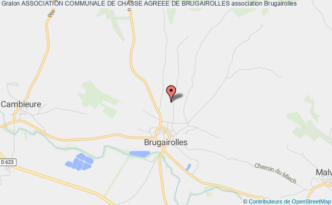 ASSOCIATION COMMUNALE DE CHASSE AGREEE DE BRUGAIROLLES