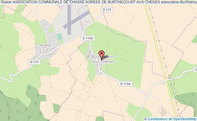ASSOCIATION COMMUNALE DE CHASSE AGREEE DE BURTHECOURT AUX CHENES