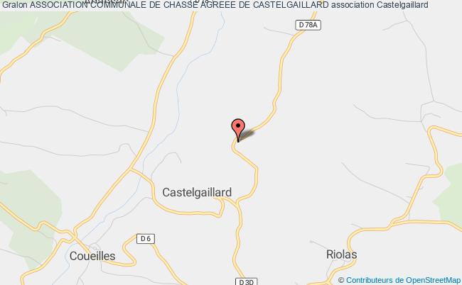 ASSOCIATION COMMUNALE DE CHASSE AGREEE DE CASTELGAILLARD