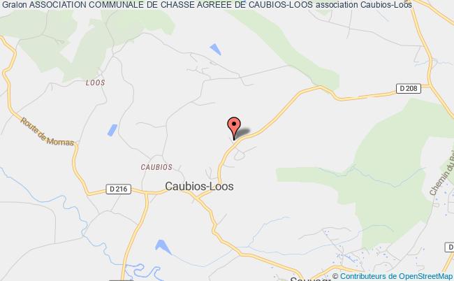 ASSOCIATION COMMUNALE DE CHASSE AGREEE DE CAUBIOS-LOOS