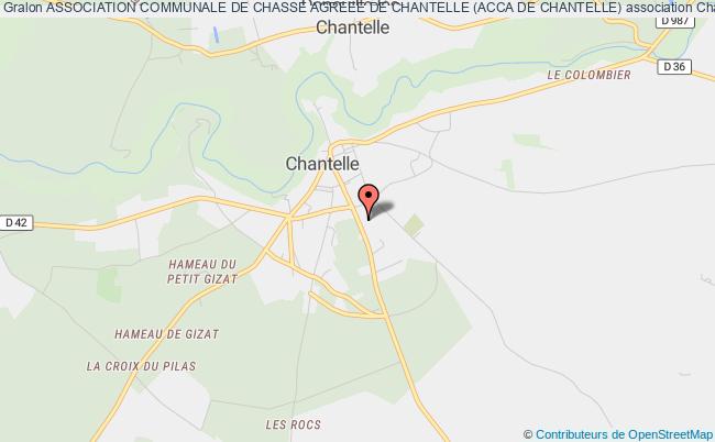 ASSOCIATION COMMUNALE DE CHASSE AGREEE DE CHANTELLE (ACCA DE CHANTELLE)