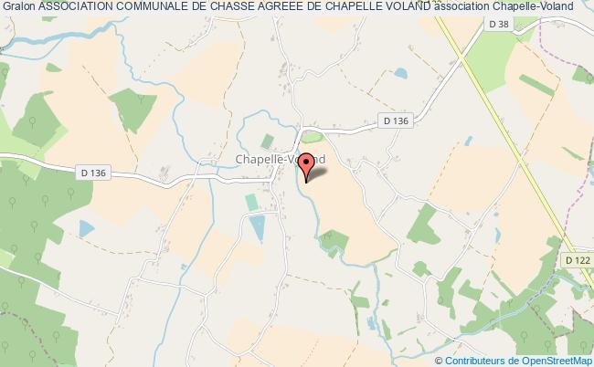 ASSOCIATION COMMUNALE DE CHASSE AGREEE DE CHAPELLE VOLAND
