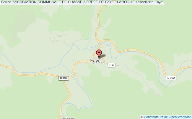 ASSOCIATION COMMUNALE DE CHASSE AGREEE DE FAYET-LAROQUE