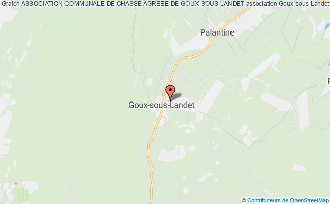 ASSOCIATION COMMUNALE DE CHASSE AGREEE DE GOUX-SOUS-LANDET