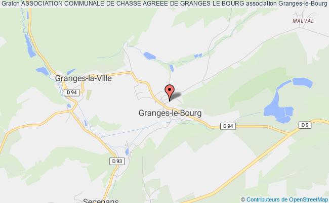 ASSOCIATION COMMUNALE DE CHASSE AGREEE DE GRANGES LE BOURG