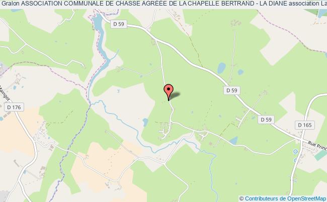 ASSOCIATION COMMUNALE DE CHASSE AGRÉÉE DE LA CHAPELLE BERTRAND - LA DIANE